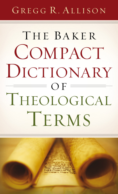 Cover image for book The Baker Compact Dictionary of Theological Terms