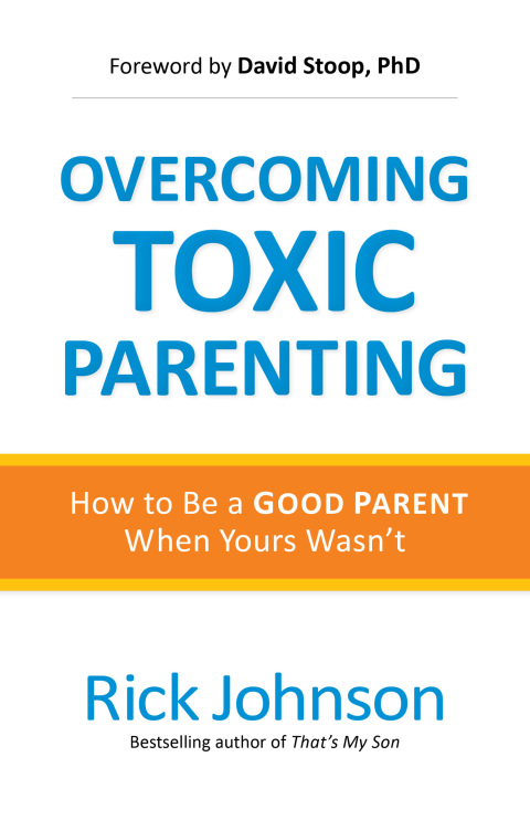 Cover image for book Overcoming Toxic Parenting