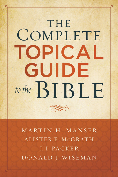Cover image for book The Complete Topical Guide to the Bible