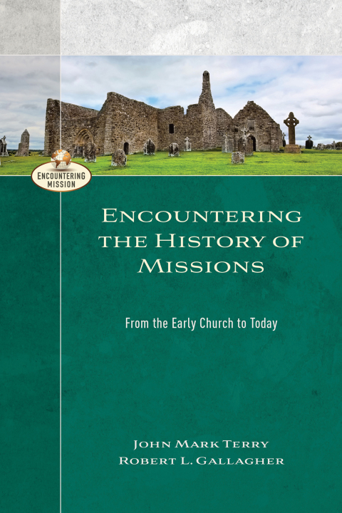 Cover image for book Encountering the History of Missions