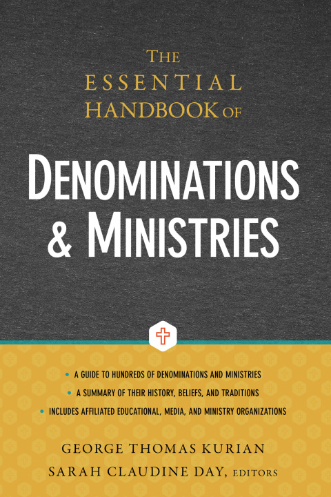 Cover image for book The Essential Handbook of Denominations and Ministries