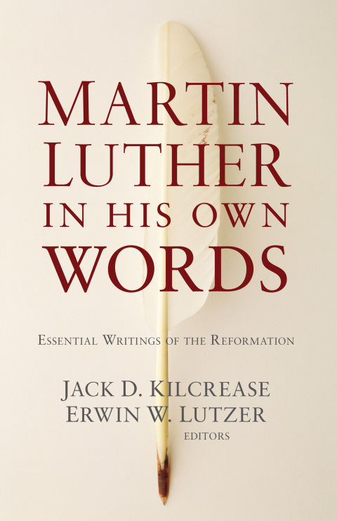 Cover image for book Martin Luther in His Own Words