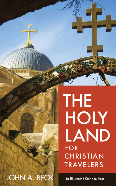 Cover image for book The Holy Land for Christian Travelers