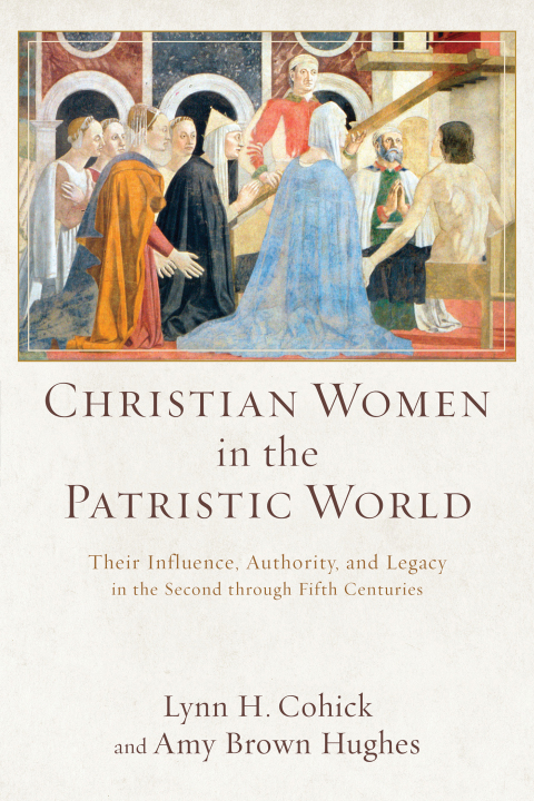 Cover image for book Christian Women in the Patristic World