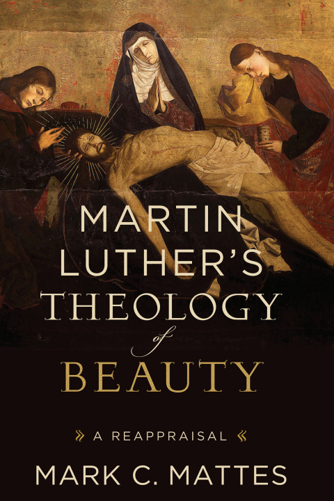 Cover image for book Martin Luther's Theology of Beauty