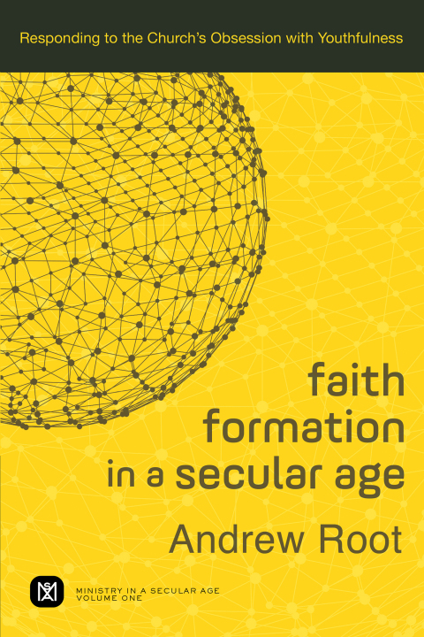 Cover image for book Faith Formation in a Secular Age