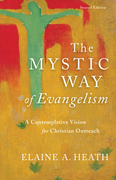Cover image for book The Mystic Way of Evangelism