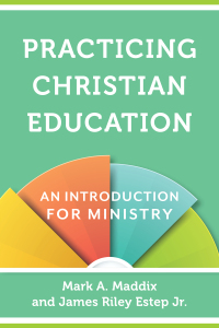 صورة الغلاف: Practicing Christian Education 9780801030963