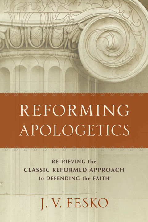 Cover image for book Reforming Apologetics