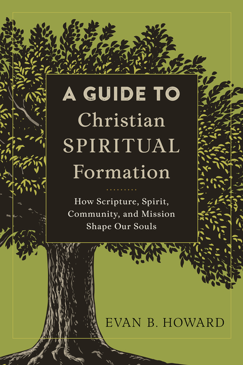 Cover image for book A Guide to Christian Spiritual Formation