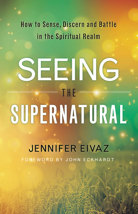 Cover image for book Seeing the Supernatural