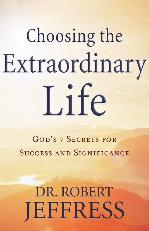 Cover image for book Choosing the Extraordinary Life