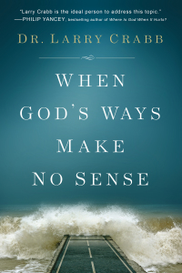 صورة الغلاف: When God's Ways Make No Sense 9780801015328