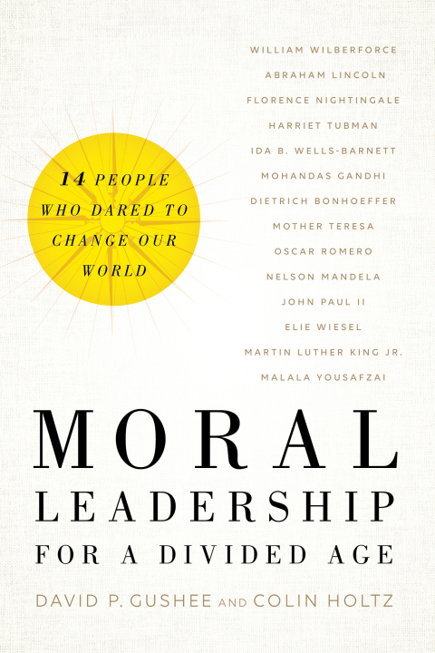 Cover image for book Moral Leadership for a Divided Age
