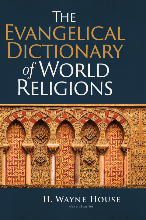 Cover image for book The Evangelical Dictionary of World Religions