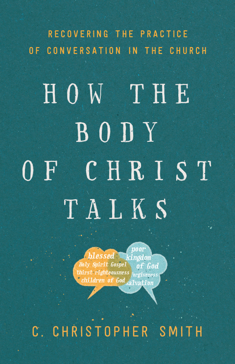 Cover image for book How the Body of Christ Talks
