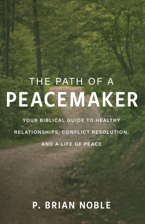 Cover image for book The Path of a Peacemaker