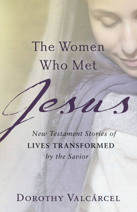 Cover image for book The Women Who Met Jesus