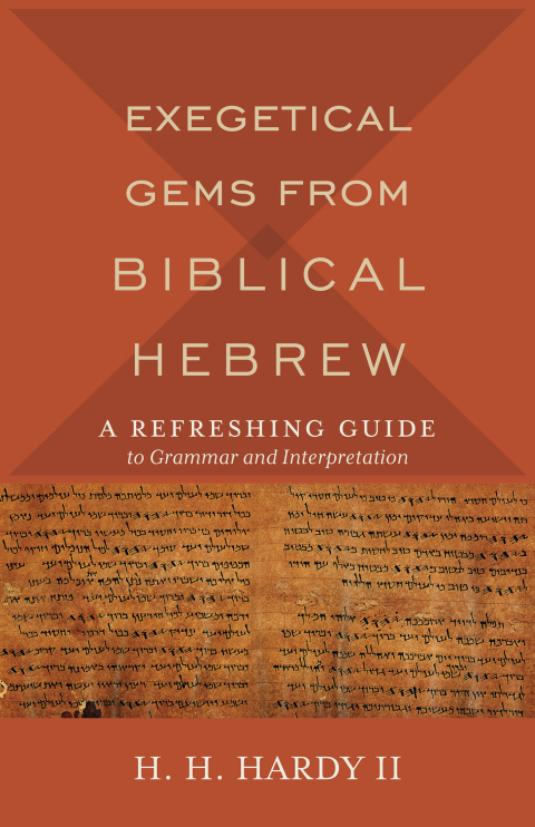 Cover image for book Exegetical Gems from Biblical Hebrew