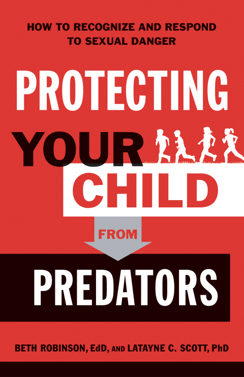 Cover image for book Protecting Your Child from Predators