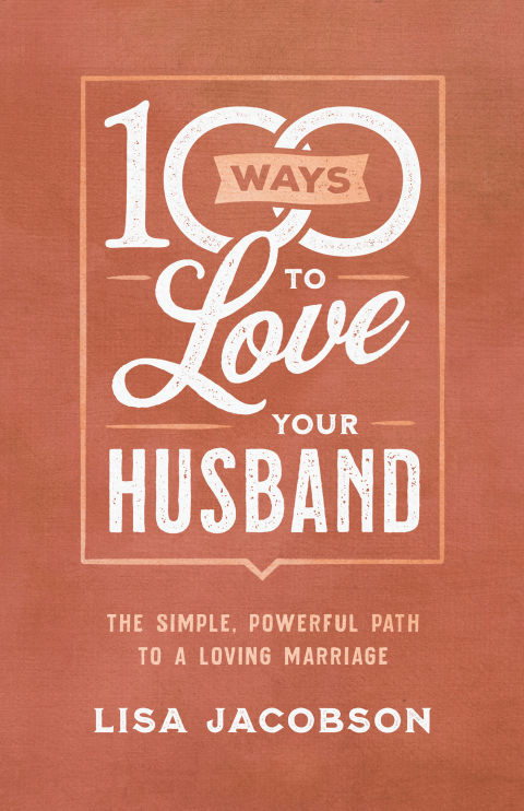 Cover image for book 100 Ways to Love Your Husband