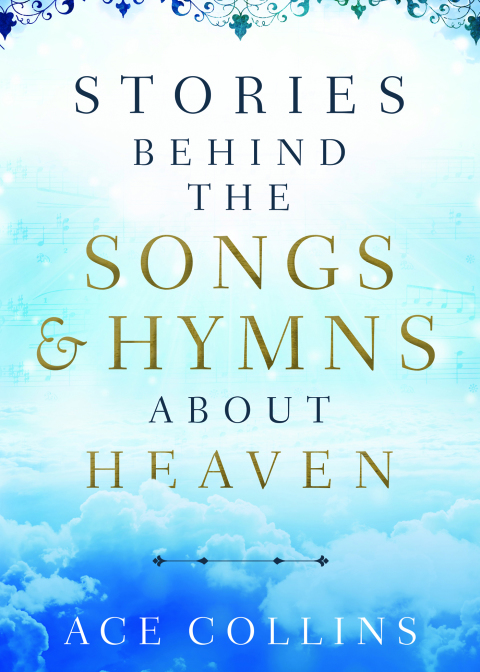 Cover image for book Stories behind the Songs and Hymns about Heaven