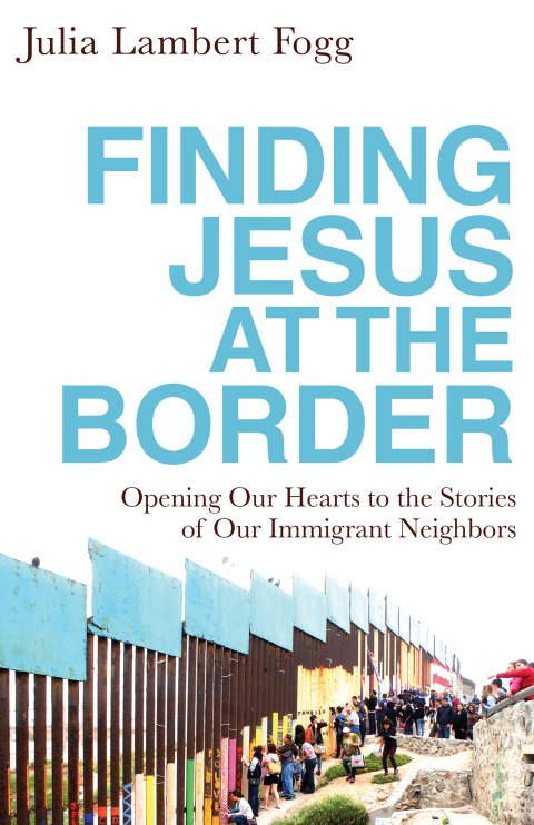 Cover image for book Finding Jesus at the Border