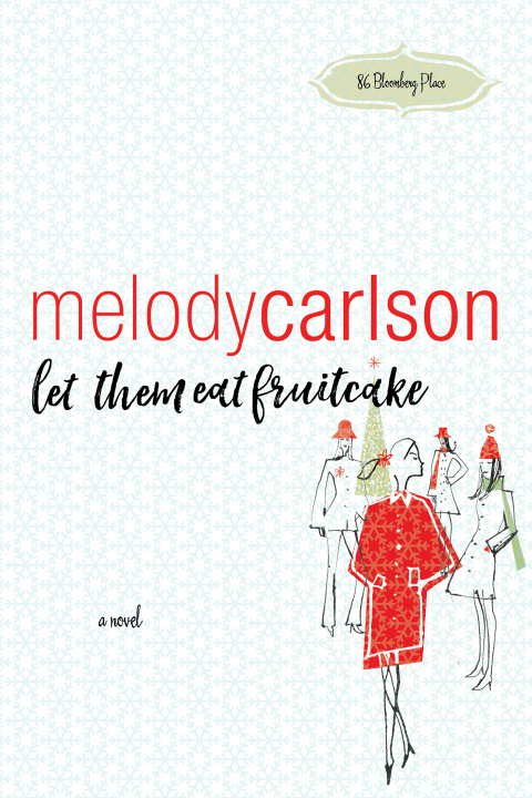 Cover image for book Let Them Eat Fruitcake