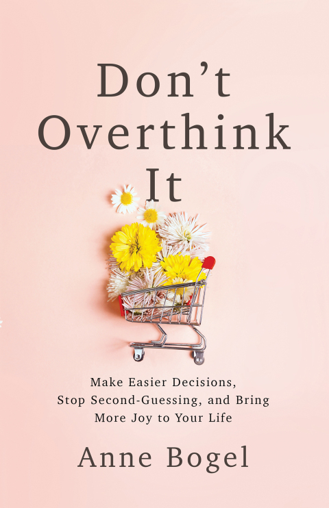 Cover image for book Don't Overthink It