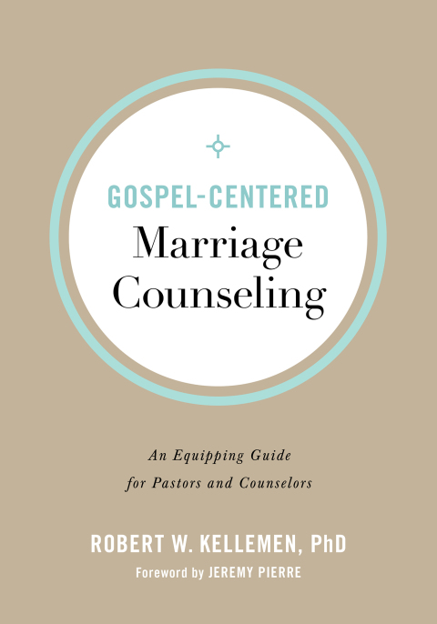 Cover image for book Gospel-Centered Marriage Counseling