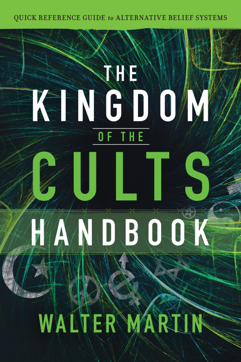 Cover image for book The Kingdom of the Cults Handbook