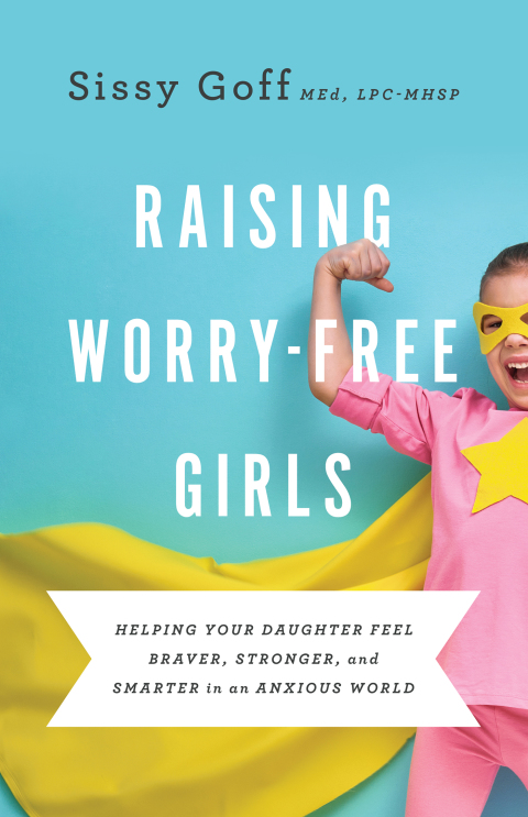 Cover image for book Raising Worry-Free Girls