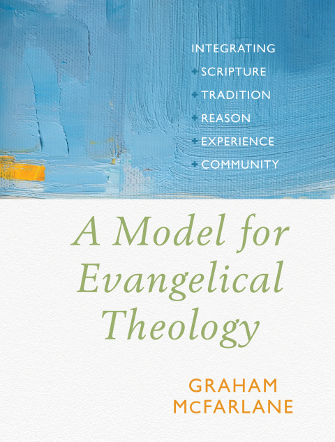 Cover image for book A Model for Evangelical Theology