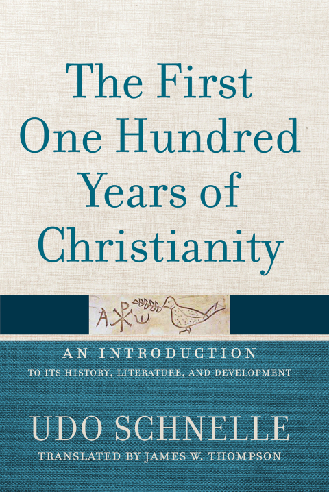 Cover image for book The First One Hundred Years of Christianity