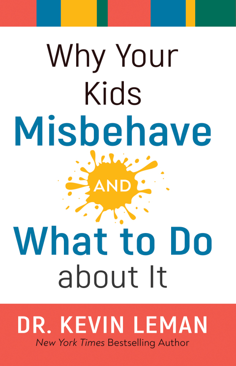 Cover image for book Why Your Kids Misbehave--and What to Do about It