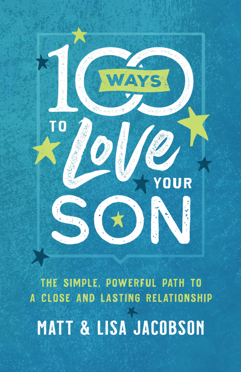 Cover image for book 100 Ways to Love Your Son