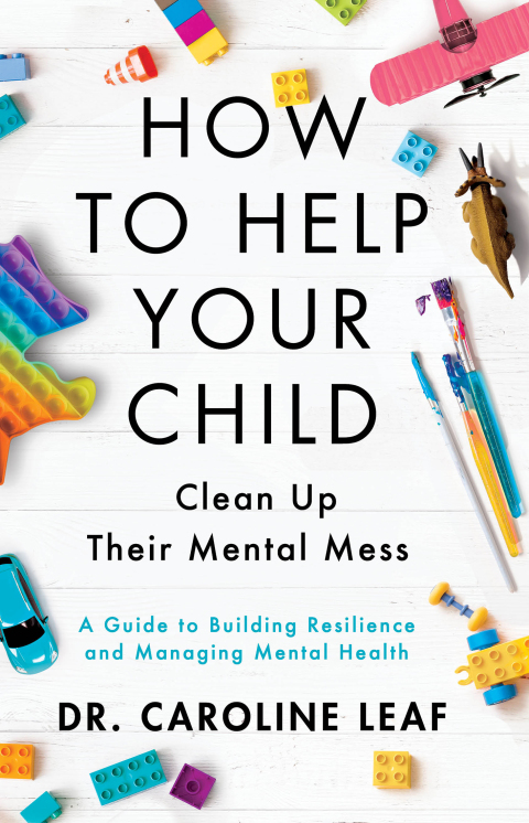 Cover image for book How to Help Your Child Clean Up Their Mental Mess