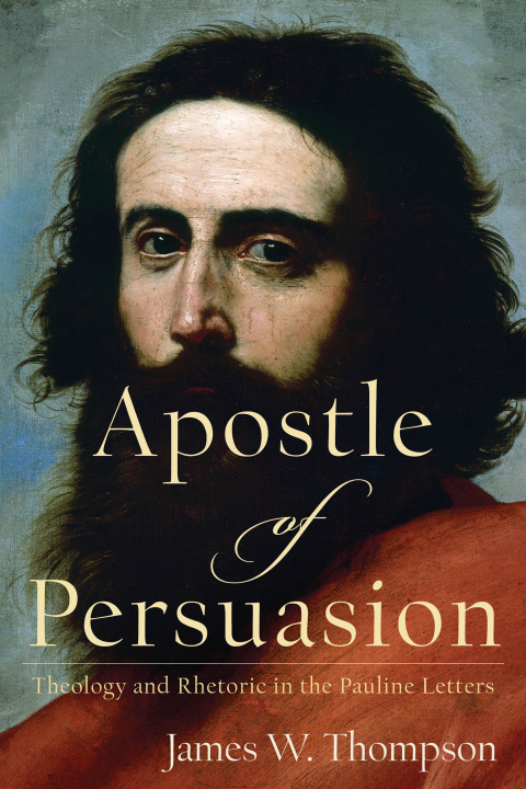 Cover image for book Apostle of Persuasion