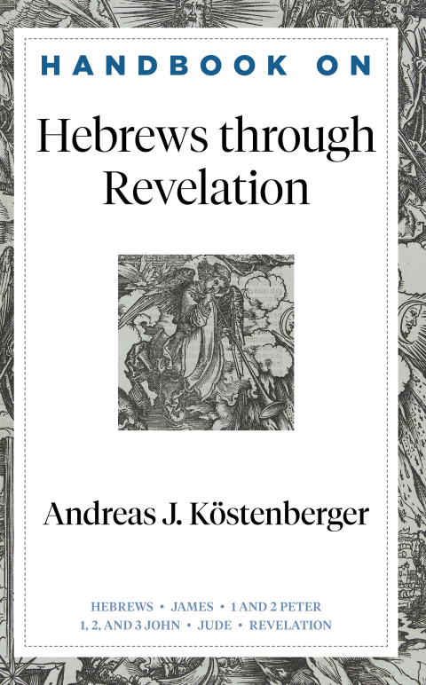 Cover image for book Handbook on Hebrews through Revelation