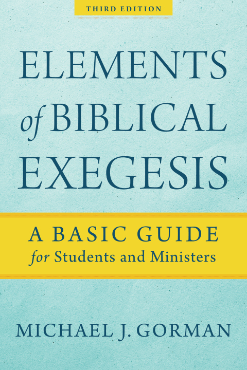 Cover image for book Elements of Biblical Exegesis