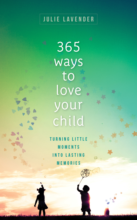 Cover image for book 365 Ways to Love Your Child