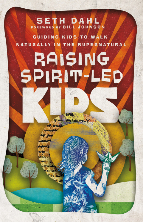 Cover image for book Raising Spirit-Led Kids