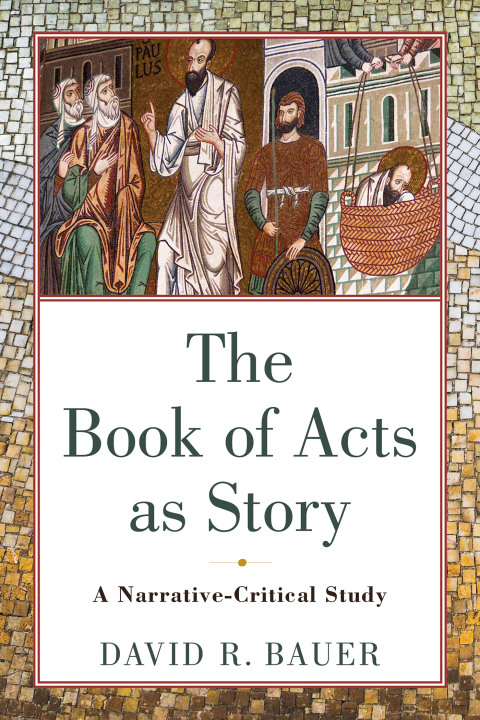 Cover image for book The Book of Acts as Story