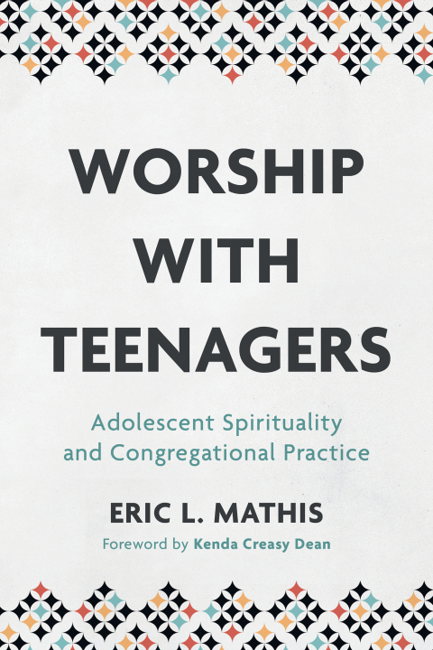 Cover image for book Worship with Teenagers