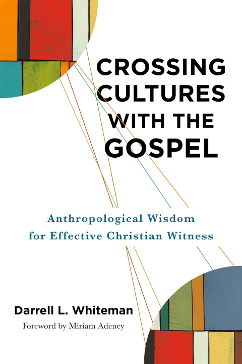 Cover image for book Crossing Cultures with the Gospel