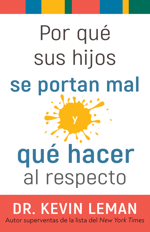 Cover image for book Por qué sus hijos se portan mal y qué hacer al respecto