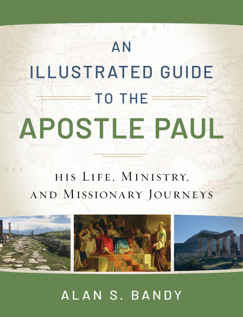 Cover image for book An Illustrated Guide to the Apostle Paul