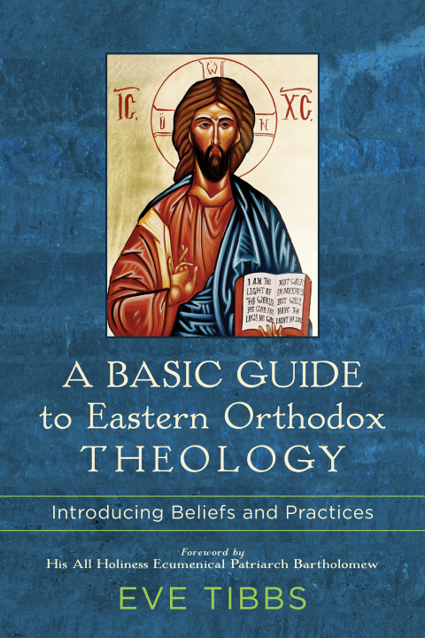 Cover image for book A Basic Guide to Eastern Orthodox Theology