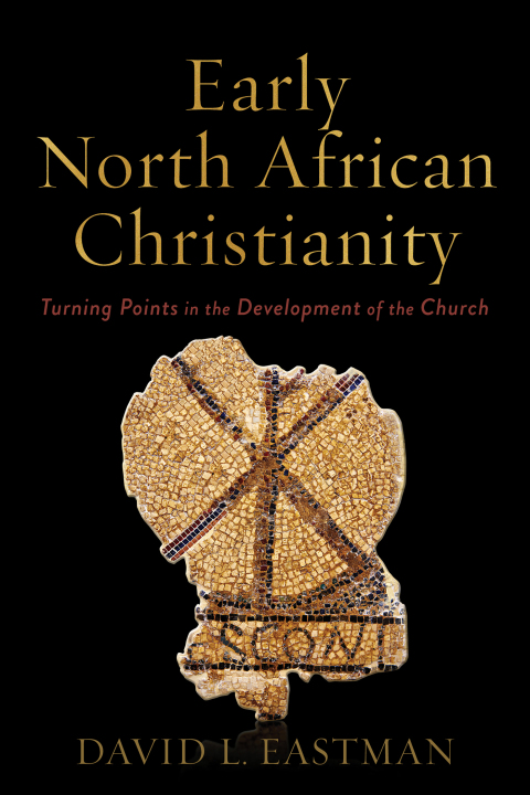 Cover image for book Early North African Christianity