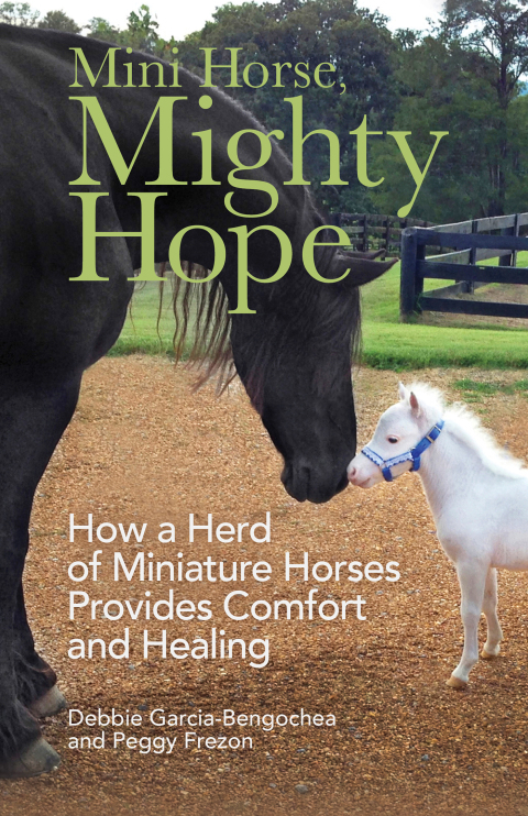 Cover image for book Mini Horse, Mighty Hope